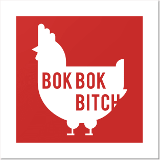 Bok Bok Bitch Posters and Art